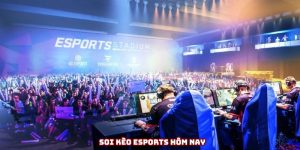 soi-keo-esports-hom-nay-ava