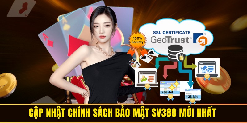 Chính sách bảo mật SV388 là gì?
